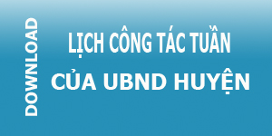 Lịch công tác của UBNN huyện